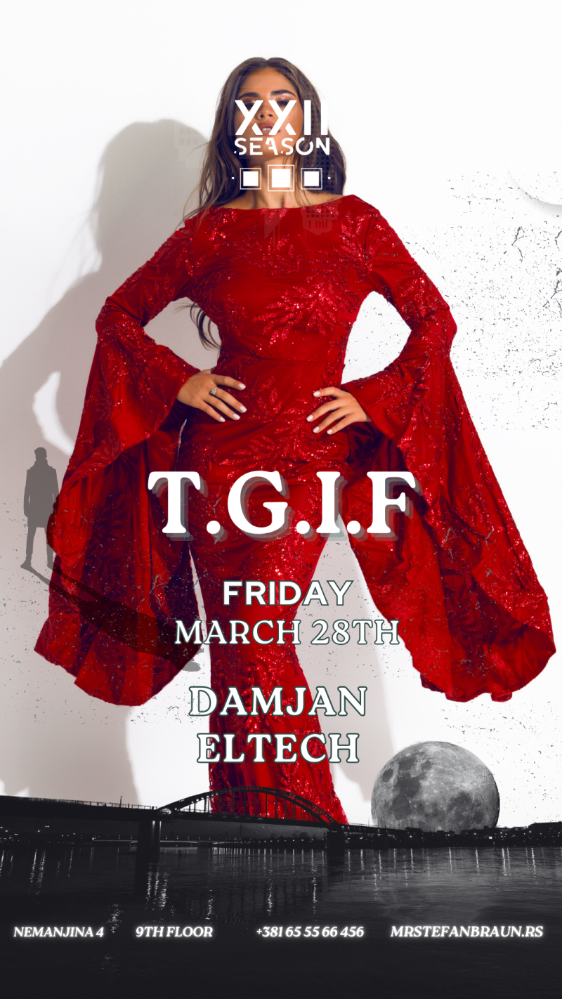 Mr Stefan Braun - T.G.I.F