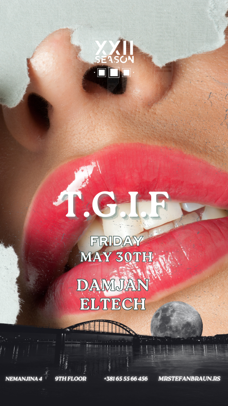 Mr Stefan Braun - T.G.I.F